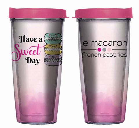Le Macaron Have a Sweet Day Double Wall 16 Oz Tumbler